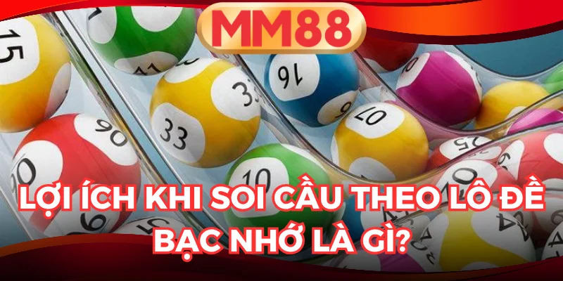 Lô đề bạc nhớ