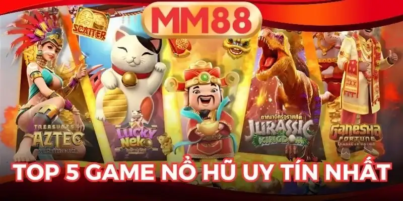 Game nổ hũ uy tín